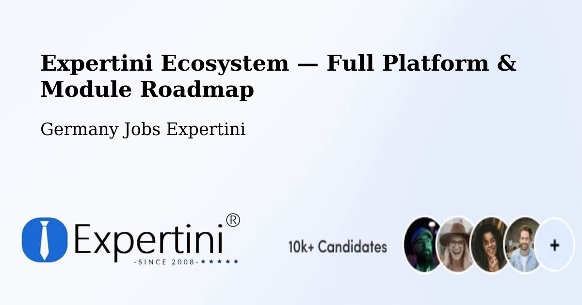 Expertini Ecosystem — Full Platform & Module Roadmap – Eichenbarleben